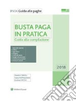 Busta paga in pratica. E-book. Formato PDF ebook