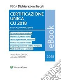 Certificazione Unica CU 2018. E-book. Formato PDF ebook
