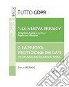 La nuova privacy. E-book. Formato PDF ebook