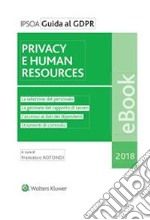 Privacy e Human resources. E-book. Formato PDF ebook