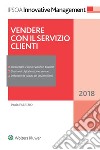 Vendere con il servizio clienti. E-book. Formato EPUB ebook di Paolo Fabrizio