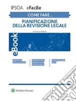 Come fare… Pianificazione della revisione legale. E-book. Formato PDF ebook