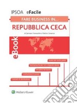 Fare business... in Repubblica Ceca. E-book. Formato PDF ebook