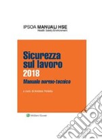 Sicurezza sul lavoro 2018. E-book. Formato PDF ebook