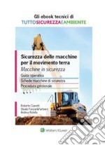 Sicurezza delle macchine per il movimento terra. Macchine in sicurezza. E-book. Formato PDF ebook