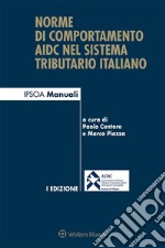 Norme di comportamento AIDC nel sistema tributario italiano. E-book. Formato EPUB ebook