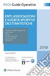 Enti, associazioni e società sportive dilettantistiche. E-book. Formato EPUB ebook