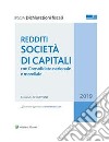 Redditi Società di capitali . E-book. Formato PDF ebook di Armando Schiavone