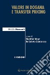 Valore in dogana e transfer pricing. E-book. Formato EPUB ebook