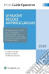 Le nuove regole antiriciclaggio. E-book. Formato EPUB ebook di Michele Carbone