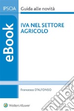 IVA nel settore agricolo. E-book. Formato EPUB ebook