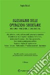 Massimario delle operazioni societarie. E-book. Formato EPUB ebook di Angelo Busani