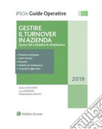 Gestire il turnover in azienda. E-book. Formato PDF ebook di Arturo Visconti