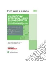 Comunicazioni elettroniche europee - Direttiva (UE) 2018/1972 . E-book. Formato PDF ebook