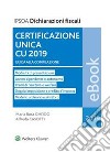 Certificazione unica CU 2019. E-book. Formato PDF ebook