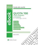 Quota 100. E-book. Formato PDF ebook