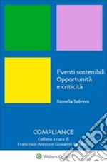 Eventi sostenibili. Opportunità e criticità. E-book. Formato PDF ebook