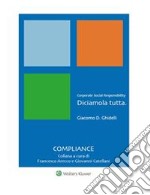 Corporate Social Responsability. Diciamola tutta. E-book. Formato PDF ebook