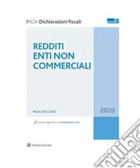 Redditi enti non commerciali. E-book. Formato PDF ebook