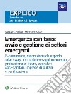 Emergenza sanitaria: avvio e gestione di settori emergenti. E-book. Formato PDF ebook