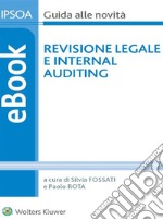 Revisione legale e internal auditing. E-book. Formato PDF ebook