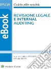 Revisione legale e internal auditing. E-book. Formato PDF ebook