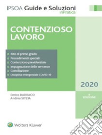 Contenzioso lavoro. E-book. Formato PDF ebook di Enrico Barraco