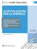 Agevolazioni per le imprese. E-book. Formato PDF ebook