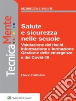 Salute e sicurezza nelle scuole. E-book. Formato PDF