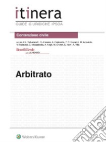 Arbitrato. E-book. Formato EPUB ebook di Studio Legale Bonelli Erede with Lombardi