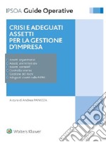 Crisi e adeguati assetti per la gestione dell'impresa. E-book. Formato EPUB ebook