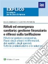  Rifiuti ed emergenza sanitaria: gestione finanziaria e riflessi sulla tariffazione . E-book. Formato PDF ebook di Alberto Pierobon