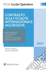 Contrasto alla fiscalità internazionale aggressiva. E-book. Formato EPUB ebook