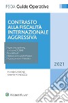 Contrasto alla fiscalità internazionale aggressiva. E-book. Formato EPUB ebook di Michele Carbone