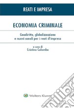 Economia criminale. E-book. Formato PDF ebook