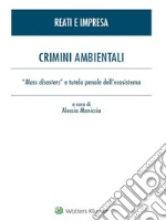 Crimini ambientali. E-book. Formato PDF ebook