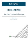 Crimini ambientali. E-book. Formato PDF ebook di Alessia Maniccia