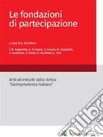 Le fondazioni di partecipazione. E-book. Formato PDF