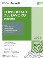 Consulente del lavoro - Tributario. E-book. Formato PDF ebook