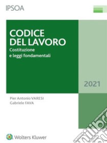 Codice del lavoro. E-book. Formato PDF ebook di Pier Antonio Varesi