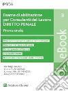 Esame di abilitazione per consulenti del lavoro - diritto penale. E-book. Formato PDF ebook