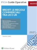 Brexit: le regole commerciali tra UE e UK. E-book. Formato EPUB ebook