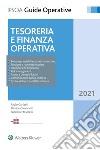 Tesoreria e finanza operativa. E-book. Formato EPUB ebook