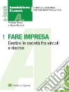 Fare impresa. E-book. Formato PDF ebook di Pierluigi RauseiMarco Barbizzi