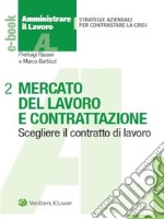 Mercato del lavoro e contrattazione aziendale. E-book. Formato PDF