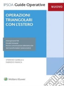 Operazioni triangolari con l’estero. E-book. Formato EPUB ebook di Stefano Garelli; Fabrizio Manca