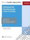 Operazioni triangolari con l’estero. E-book. Formato EPUB ebook di Stefano Garelli Fabrizio Manca