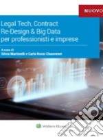 Legal teck, Contract re-design &amp; Big data per professionisti e imprese. E-book. Formato EPUB ebook