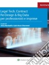 Legal teck, Contract re-design &amp; Big data per professionisti e imprese. E-book. Formato EPUB ebook