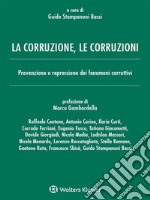 La corruzione, le corruzioni. E-book. Formato PDF ebook